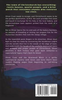 Oliver Crum and the Briarwood Witch: 1