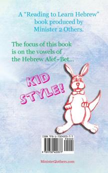 The KID'S Progressive Alef Bet: Book Two: The Vowels: 2