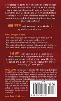 One Way!: 7 Powerful Benefits Of Recognizing Jesus As The Only Way To Eternal Salvation: 3 (Eternal Truth)