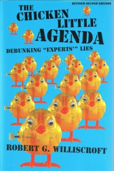 The Chicken Little Agenda