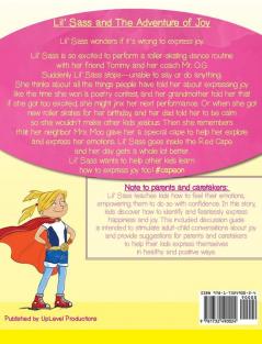 Lil' Sass and The Adventure of Joy: Lil' Sass Explores her Emotions and Learns that it's OK to Express Joy and Happiness (Adventures of Lil' Sass)