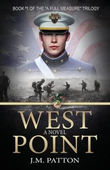 West Point: 1 (A Full Measure)