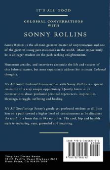 It's All Good Colossal Conversations with Sonny Rollins