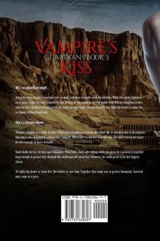 Vampire's Kiss: 3 (Guardians)