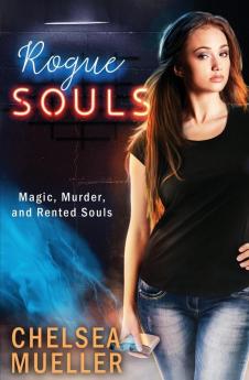 Rogue Souls: 2 (Soul Charmer)