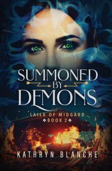 Summoned by Demons: 2 (Laila of Midgard)