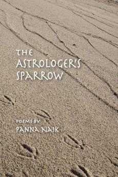 The Astrologer's Sparrow: Poems