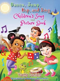 Dance Jump Hop And Sing Children's Song and Picture book