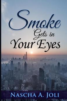 Smoke Gets In Your Eyes: 1 (Diamond La Rue)