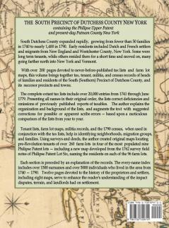 The South Precinct of Dutchess County New York 1740-1790: divided into Philipse Fredricksburgh and South East Precincts in 1772 renamed Philipse ... containing present-day Putnam County New York