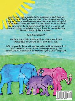 Sammy The Flying Purple Baby Elephant: Remembering the Old Ways of the Elephant: 1