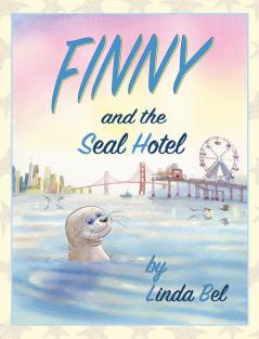 Finny and the Seal Hotel: 1 (Finny the Seal)