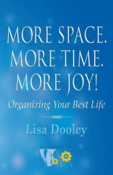More Space. More Time. More Joy!
