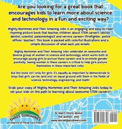 Mighty Mommies and Their Amazing Jobs: A STEM Career Book for Kids: 1 (Big Ideas for Little Dreamers)