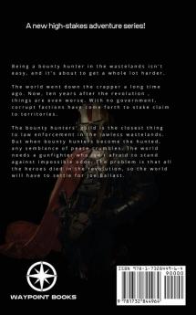 Bounty Hunter: Lone Gunfighter of the Wastelands: 1