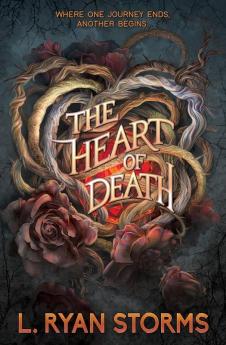 The Heart of Death: 2 (Tarrowburn Prophecies)