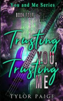Trusting You Trusting Me