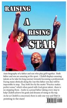 Raising A Rising Star