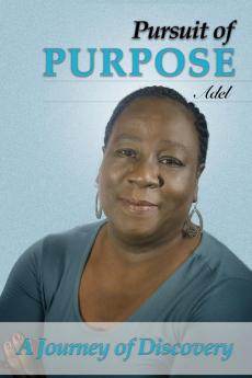 Pursuit of Purpose: A Journey of Discovery