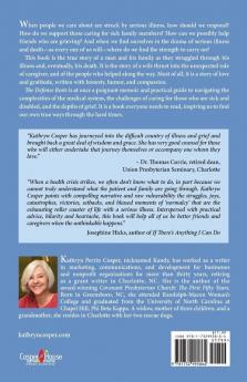 The Defense Rests: Lessons Learned Through Illness and Grief