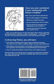 Divorcing Fitness: For a Better Relationship with Health