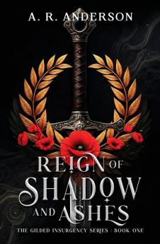 Reign of Shadow and Ashes