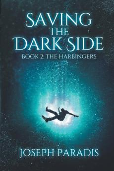 Saving The Dark Side Book 2