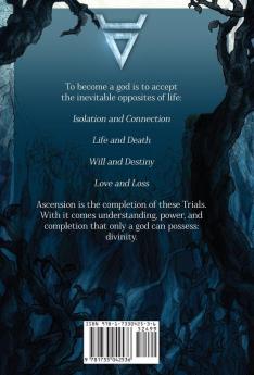 The Trials of Ascension