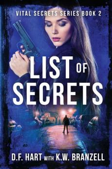 List of Secrets: Vital Secrets Book Two: 2