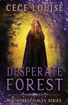 Desperate Forest: 1 (Forest Tales)