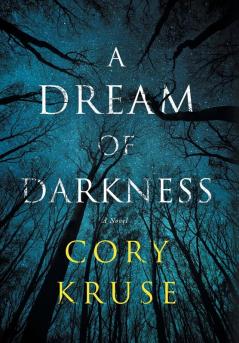 A Dream of Darkness: 1 (The Norick Saga)