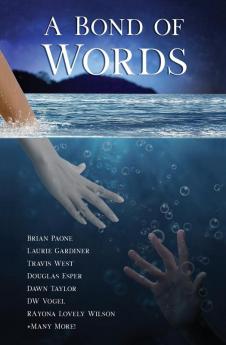 A Bond of Words: 29 Short Stories: 6