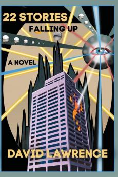 22 Stories: Falling Up: A Novel