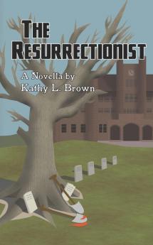 The Resurrectionist: A Novella: 1 (Sean Joye Investigations)