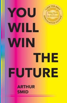 You Will Win The Future