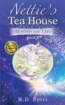 Nettie's Tea House: Beyond the Veil: 2