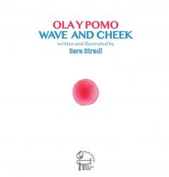 Wave and Cheek: Ola y Pomo (Bilingual Books)