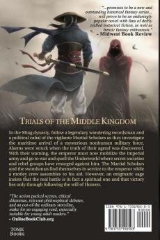 The Sage the Swordsman and the Scholars: Trials of the Middle Kingdom 1