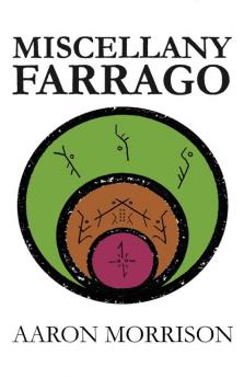 Miscellany Farrago