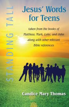 Jesus' Words for Teens -- Standing Tall Student Workbook