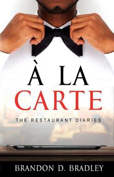 A La Carte: 1 (The Restaurant Diaries)