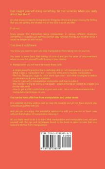 Manipulation: Learn To Spot and Avoid Manipulation As An Empath: Improve Your Emotional Intelligence In Work And Life: Learn To Spot and Avoid Manipulation As An Empath: