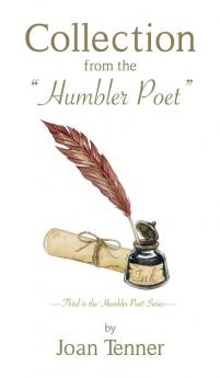 Collection from the Humbler Poet