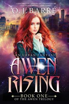 Awen Rising: Book One of the Awen Trilogy: 1