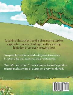 You Me and a Tree: A story about how love grows