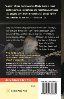 Marty Grosz: It's a Sin to Tell a Lie: My Life in Jazz: 1 (Jazz Story Club)