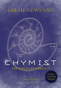 Chymist: The Coelacanth Project Book II: The Coelacanth Project: 2