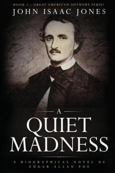 A Quiet Madness