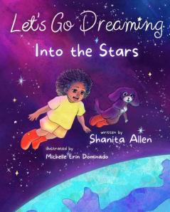 Let's Go Dreaming: Into the Stars: 3