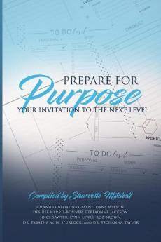 Prepare for Purpose